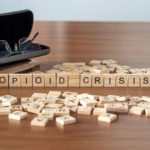 Opioid,Crisis,Concept,Represented,By,Wooden,Letter,Tiles